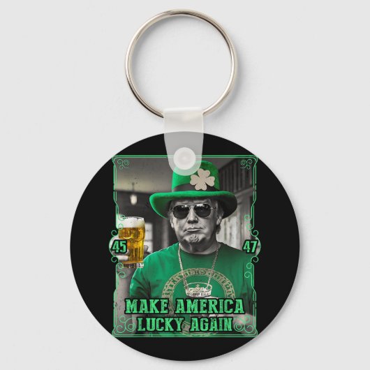 Make America Lucky Again St. Patricks Day 2025 Gre キーホルダー (正面)