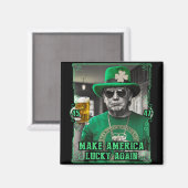 Make America Lucky Again St. Patricks Day 2025 Gre マグネット (正面/裏面)