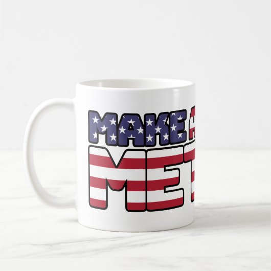 Make America Metric - Us Flag Metric System Scienc コーヒーマグカップ (左)