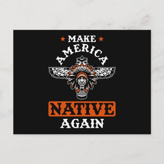 Make America Native again ポストカード (正面)