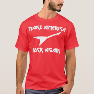 Make America Rock Again Tシャツ