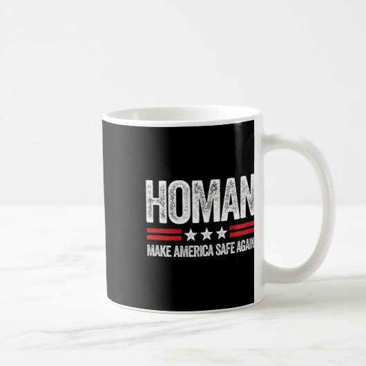 Make America Safe Again Tom Homan Funny Us Patriot コーヒーマグカップ (右)