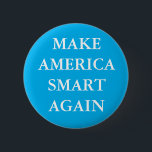 "MAKE AMERICA SMART AGAIN" PARODY PINBACK BUTTON 缶バッジ<br><div class="desc">"MAKE AMERICA SMART AGAIN" Trump slogan parody button.</div>