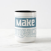 Make An Impact - Bold Typography Professional Mug ツートーンマグカップ (中央)