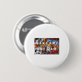 Make Art Not War Peace Graffiti Wall Men Pro 缶バッジ (正面&裏面)