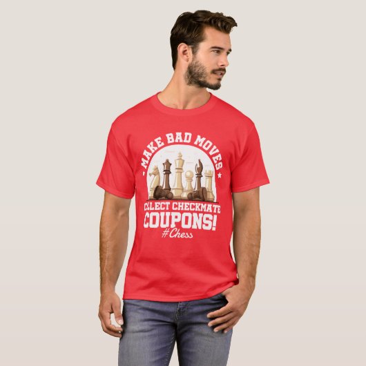Make Bad Moves Collect Checkmate Chesshrowback gir Tシャツ (正面フル)