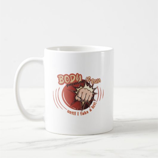 Make body percussion is fun コーヒーマグカップ (左)