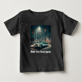 Make Cars Great Again ベビーTシャツ