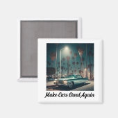 Make Cars Great Again マグネット (正面/裏面)
