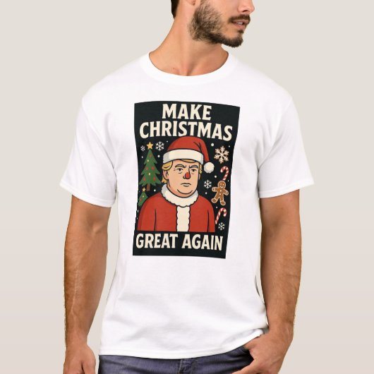 Make Christmas Great Again Tシャツ (正面)