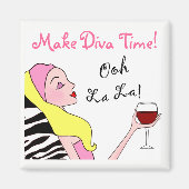 "MAKE DIVA TIME" - リラックス! マグネット (正面)