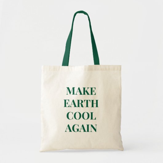 Make Earth Cool Again Tote Bag トートバッグ (正面)