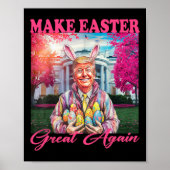 Make Easter Great Again Funny Trump Bunny Spring H ポスター (正面)