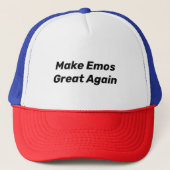 Make Emos 素晴らし Again - Trucker Hat キャップ (正面)
