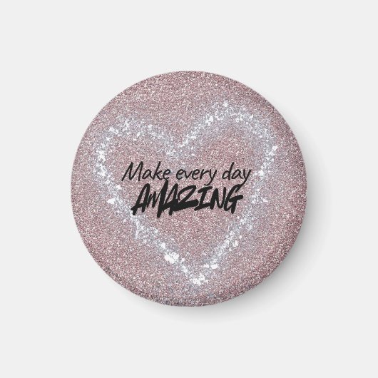 Make every day Amazing Magnet マグネット (正面)