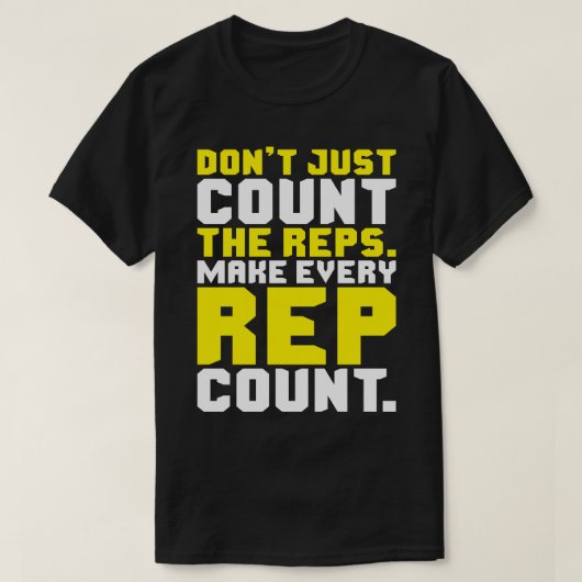 Make Every Rep Count -トレーニング Tシャツ (デザイン正面)