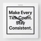 Make Every Tick Count Wall Clock [Text/Name] スクエア壁時計 (正面)