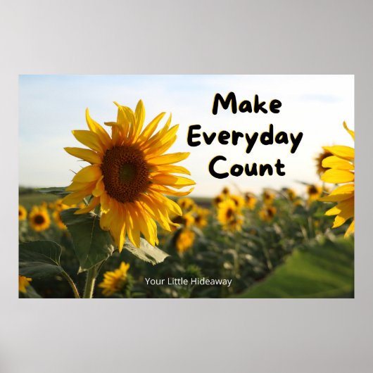 "Make Everyday Count" Positive Quotation Wall art ポスター (正面)