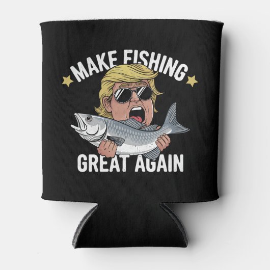 Make Fishing Great Again Trump Funny Fisherman 缶クーラー (正面)