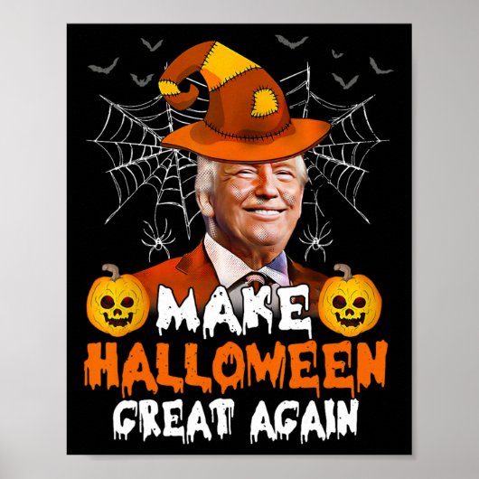 Make Halloween Great Again Funny Trump Jack O Lant ポスター (正面)