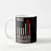 Make Heaven Crowded American Flag Patriotic コーヒーマグカップ (左)