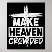 Make Heaven Crowded Cross - Minimalist Christian R ポスター (正面)