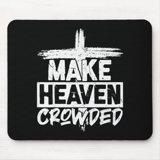 Make Heaven Crowded Cross - Minimalist Christian R マウスパッド (正面)