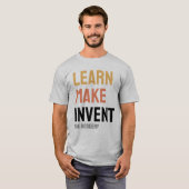Make Invent Tee学（Invent Teeの作成） Tシャツ (正面フル)