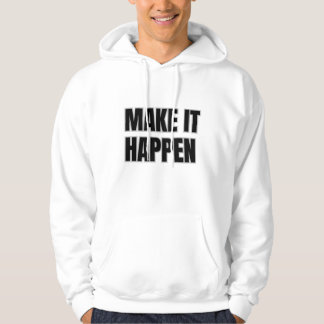 Make It Happen Adult Pullover Hoodie パーカ