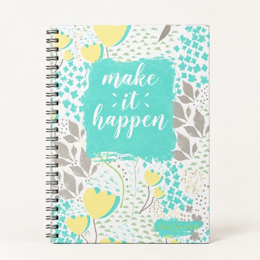 Make It Happen Inspirational Floral Notebook ノートブック