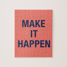 Make it happen motivational quote ジグソーパズル