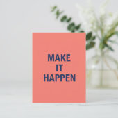 Make it happen motivational quote ポストカード (スタンド正面)