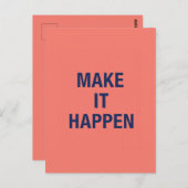 Make it happen motivational quote ポストカード (正面/裏面)