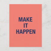 Make it happen motivational quote ポストカード (正面)