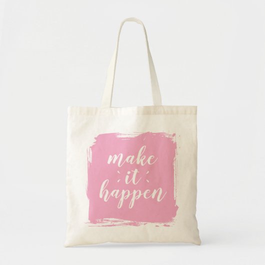 Make It happen Pink Brushstroke トートバッグ (正面)