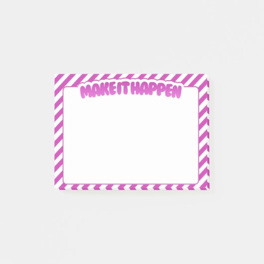 Make It Happen - Pink Striped Sticky Notes ポストイット (正面)