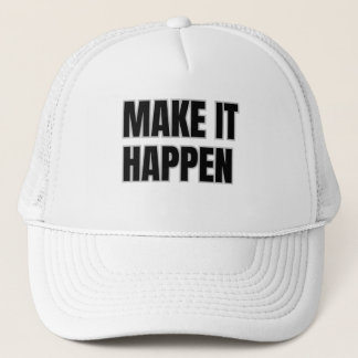 Make It Happen Trucker Hat キャップ
