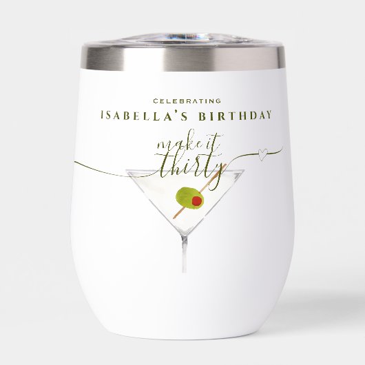 Make It Thirty Dirty Martini 30th Birthday  (正面)