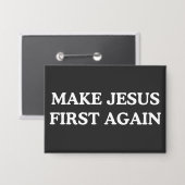 Make Jesus First Again 缶バッジ (正面/裏面)