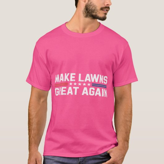 Make Lawns Great Again ユーモア満点 芝刈り機 ガーデニング Tシャツ (正面)