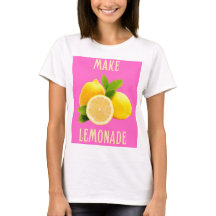 Make Lemonade - Summer Vibes T-Shirt