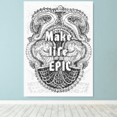 Make life EPIC -前向き引用文 キャンバスプリント (インサイチュ (ウッドフロア))