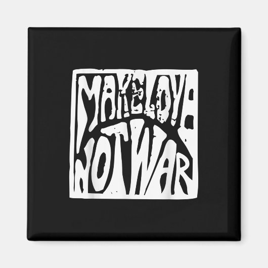 Make Love Not War引用文 マグネット (正面)