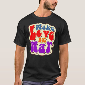 Make Love not war クラシックT-Shirt Tシャツ