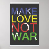 Make Love Not War ポスター (正面)
