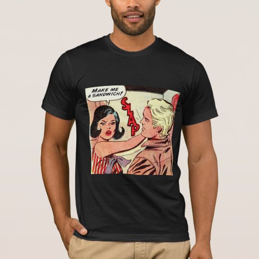 Make me a sandwich! tシャツ (正面)