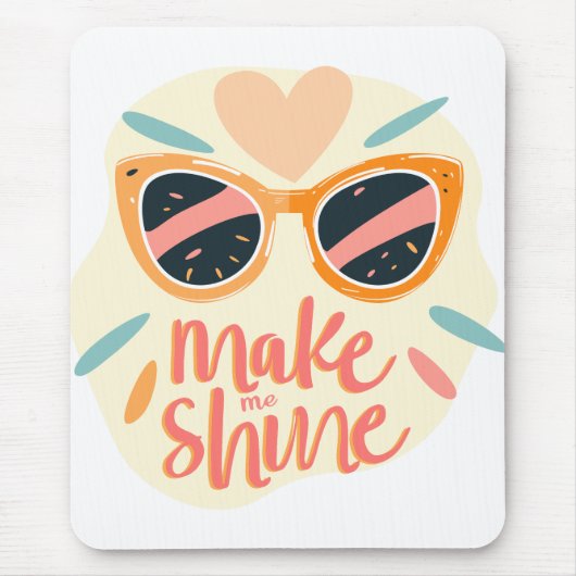 Make Me Shine Quote Cute Retro Sunglasses マウスパッド (正面)