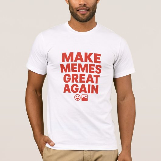 Make Memes Great Again – Bold Meme Design Tシャツ (正面)
