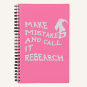 Make Mistakes and Call It Research Spiral Notebook ノートブック (正面)