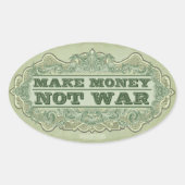 Make Money Not War Sticker 楕円形シール (正面)